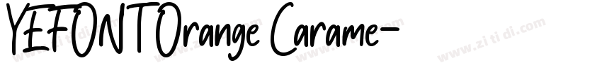 YEFONT Orange Carame字体转换